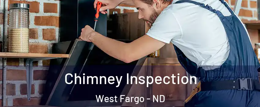  Chimney Inspection West Fargo - ND