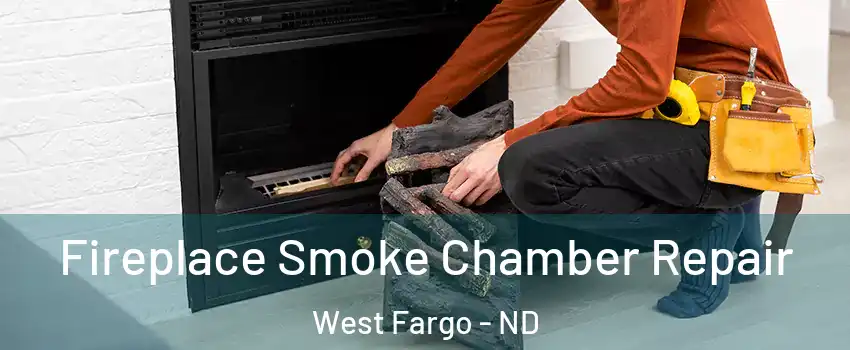  Fireplace Smoke Chamber Repair West Fargo - ND