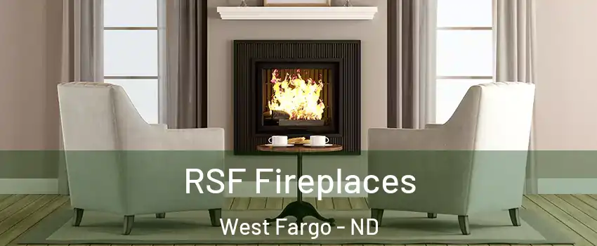  RSF Fireplaces West Fargo - ND